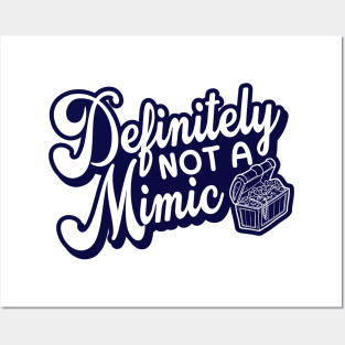 Definitely Not a Mimic Posters and Art